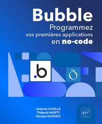 Image de Bubble - Programmez vos premières applications en no-code