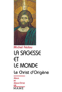 Image de La sagesse et le monde