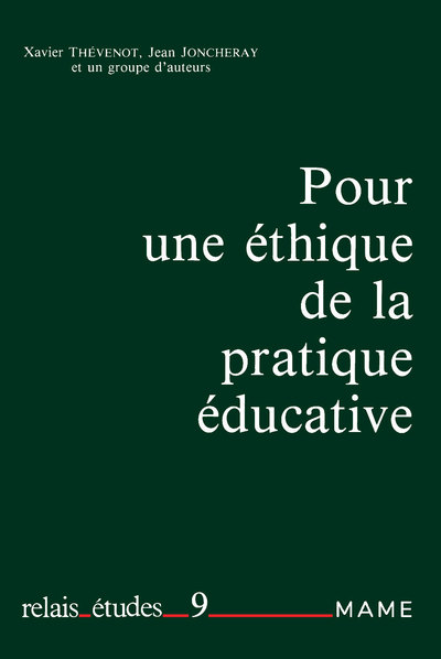 Image de Pour une éthique de la pratique éducative