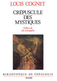 Image de Le crépuscule des mystiques
