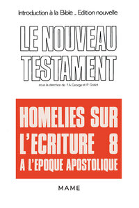 Picture of Homélies sur l'Ecriture à l'époque apostolique