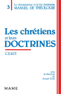 Image de Les chrétiens et leurs doctrines