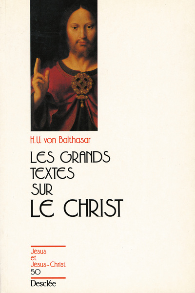 Image de Les grands textes sur le Christ