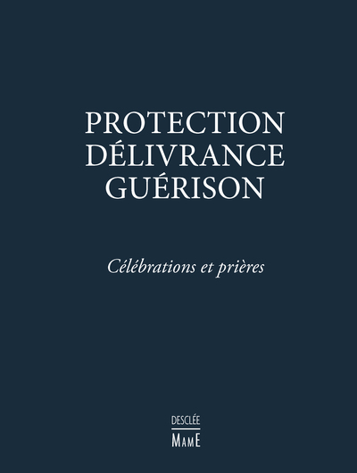 Picture of Protection, Délivrance, Guérison - Célébrations et prières