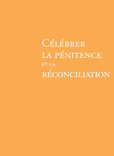 Picture of Célébrer la pénitence et la réconciliation - NE