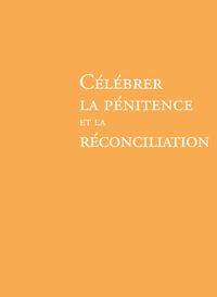 Picture of Célébrer la pénitence et la réconciliation - NE