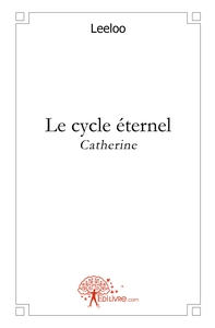 Picture of Le cycle éternel