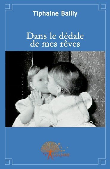 Image de Dans le dédale de mes rêves