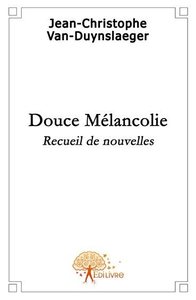 Picture of Douce mélancolie