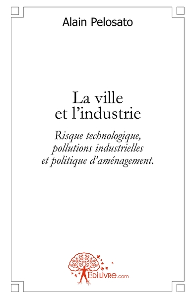 Picture of La ville et l'industrie