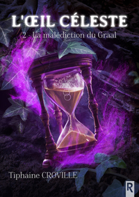 Picture of L'oeil céleste : 2 - La malédiction du Graal