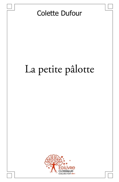 Picture of La petite pâlotte