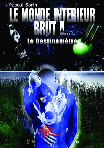 Picture of Le monde intérieur brut