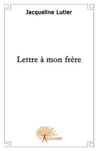Image de Lettre à mon frère