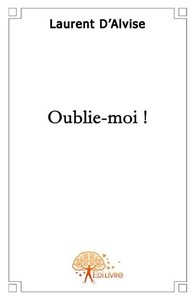 Picture of Oublie moi !