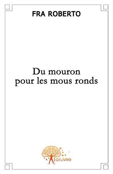Picture of Du mouron pour les mous ronds