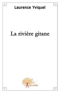 Picture of La rivière gitane