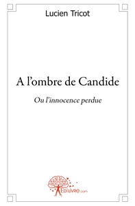 Picture of A l'ombre de Candide