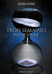 Picture of Trois semaines pour vivre