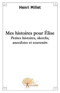 Image de Mes histoires pour elise