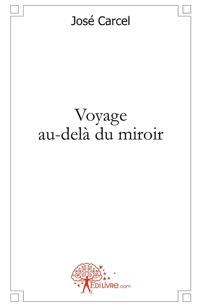 Picture of Voyage au-delà du miroir