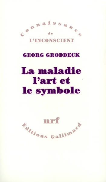 Image de La maladie, l'art et le symbole