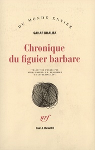 Image de Chronique du figuier barbare