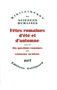 Image de Fêtes romaines d'été et d'automne / Dix questions romaines