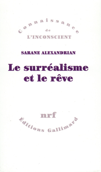Image de Le surréalisme et le rêve