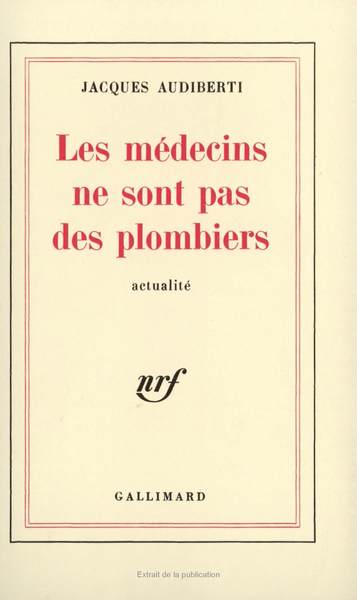 Picture of Les médecins ne sont pas des plombiers