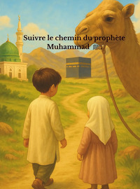Image de Suivre le chemin du prophète Muhammad (Saw)