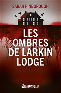 Picture of Les ombres de Larkin Lodge