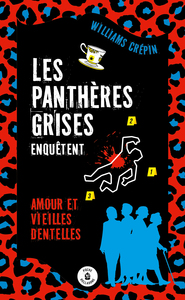 Image de Les panthères grises enquêtent