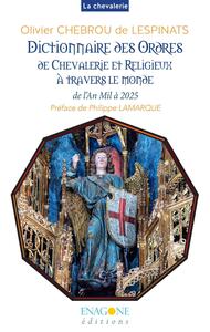 Picture of Dictionnaire des Ordres de Chevalerie et religieux à travers le monde