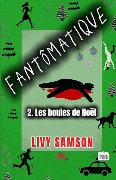 Picture of FANTÔMATIQUE 2 - Edition poche