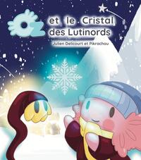 Image de Oz et le cristal des Lutinords