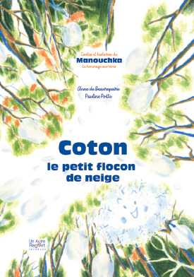 Image de Coton, le petit flocon de neige