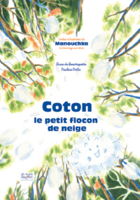 Image de Coton, le petit flocon de neige