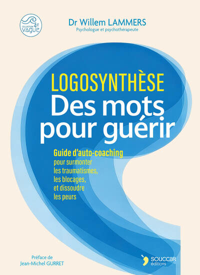 Picture of Logosynthèse  - Des mots pour guérir