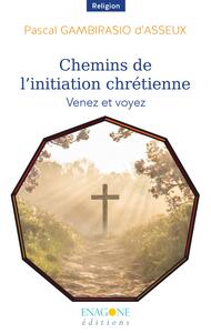 Picture of Chemins de l'initiation chrétienne
