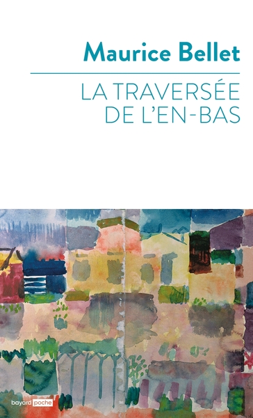 Picture of La traversée de l'en-bas