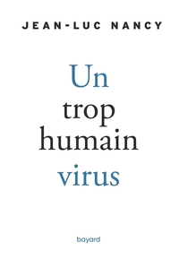 Image de Un trop humain virus