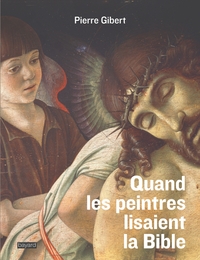 Image de Quand les peintres lisaient la Bible