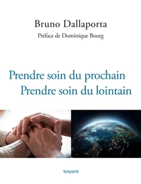 Picture of Prendre soin du prochain, prendre soin du lointain