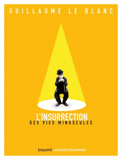 Image de L'insurrection des vies minuscules