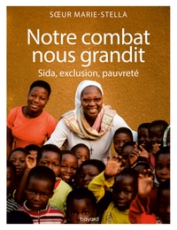 Image de Notre combat nous grandit