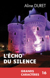 Picture of L’écho du silence (Grands Caractères)