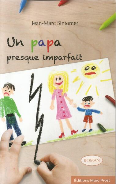 Picture of UN PAPA PRESQUE IMPARFAIT