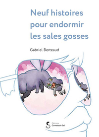 Image de Neuf histoires pour endormir les sales gosses