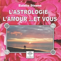 Image de L'astrologie, l'amour et vous